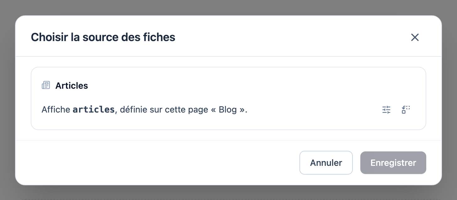 La boîte de dialogue Source des fiches pour la section de liste du blog : elle affiche articles, la requête définie sur sa page.