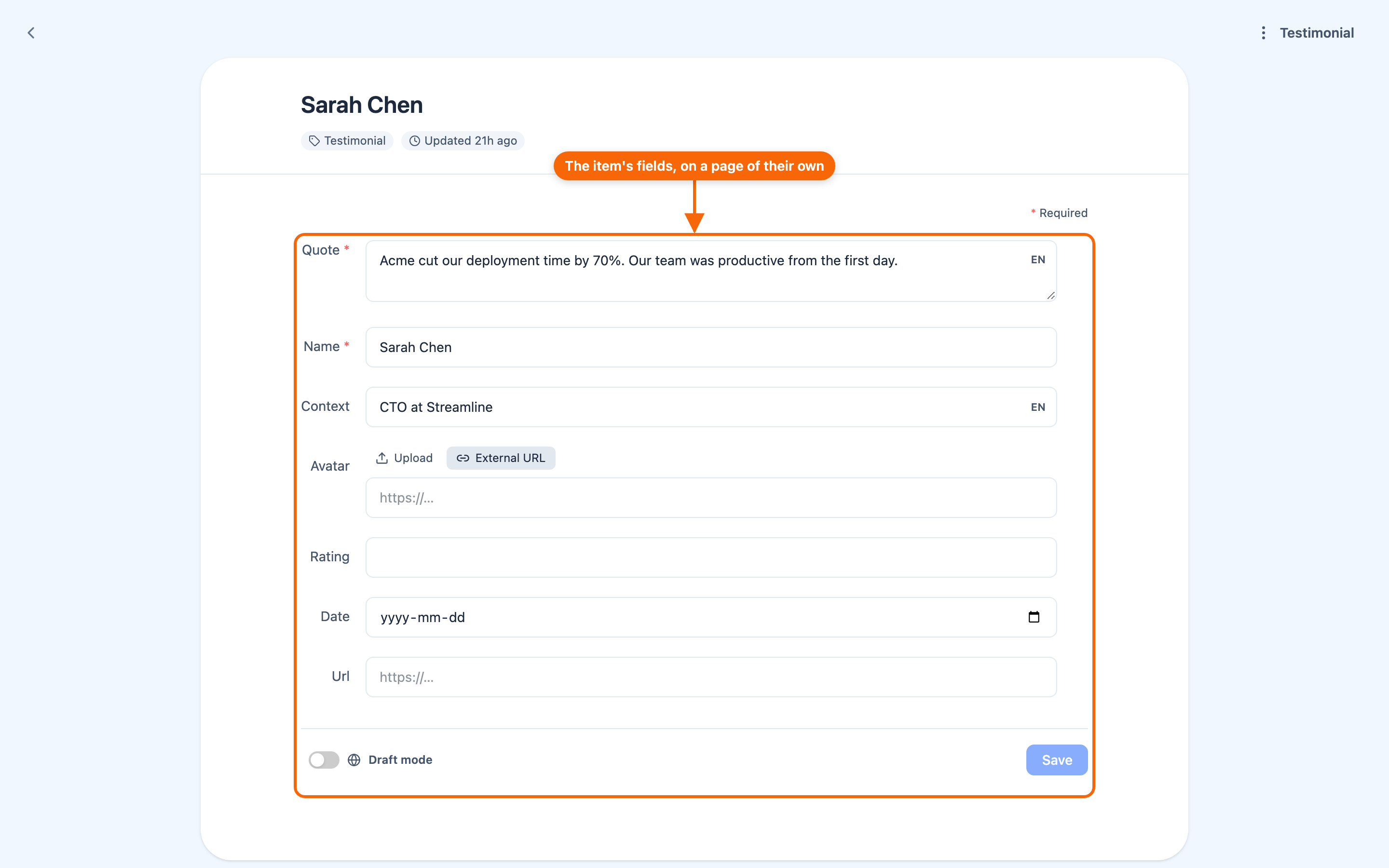 A Testimonial open on its own page: its fields, the required ones marked, Draft mode and Save.