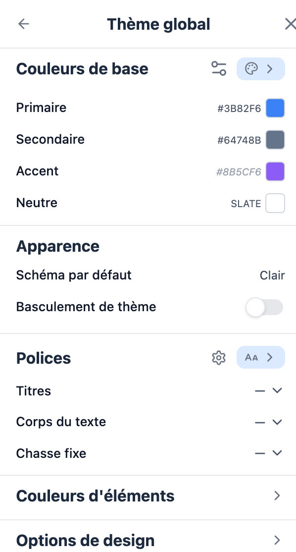 Le panneau Thème global, avec le système de couleurs (primaire, secondaire, accent, neutre) et les sélecteurs de polices.